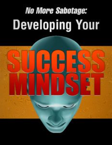No-More-Sabotage-Developing-Your-Success-Mindset-eCover