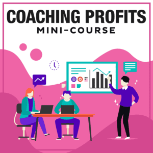 Coaching Profits Mini-Course-800