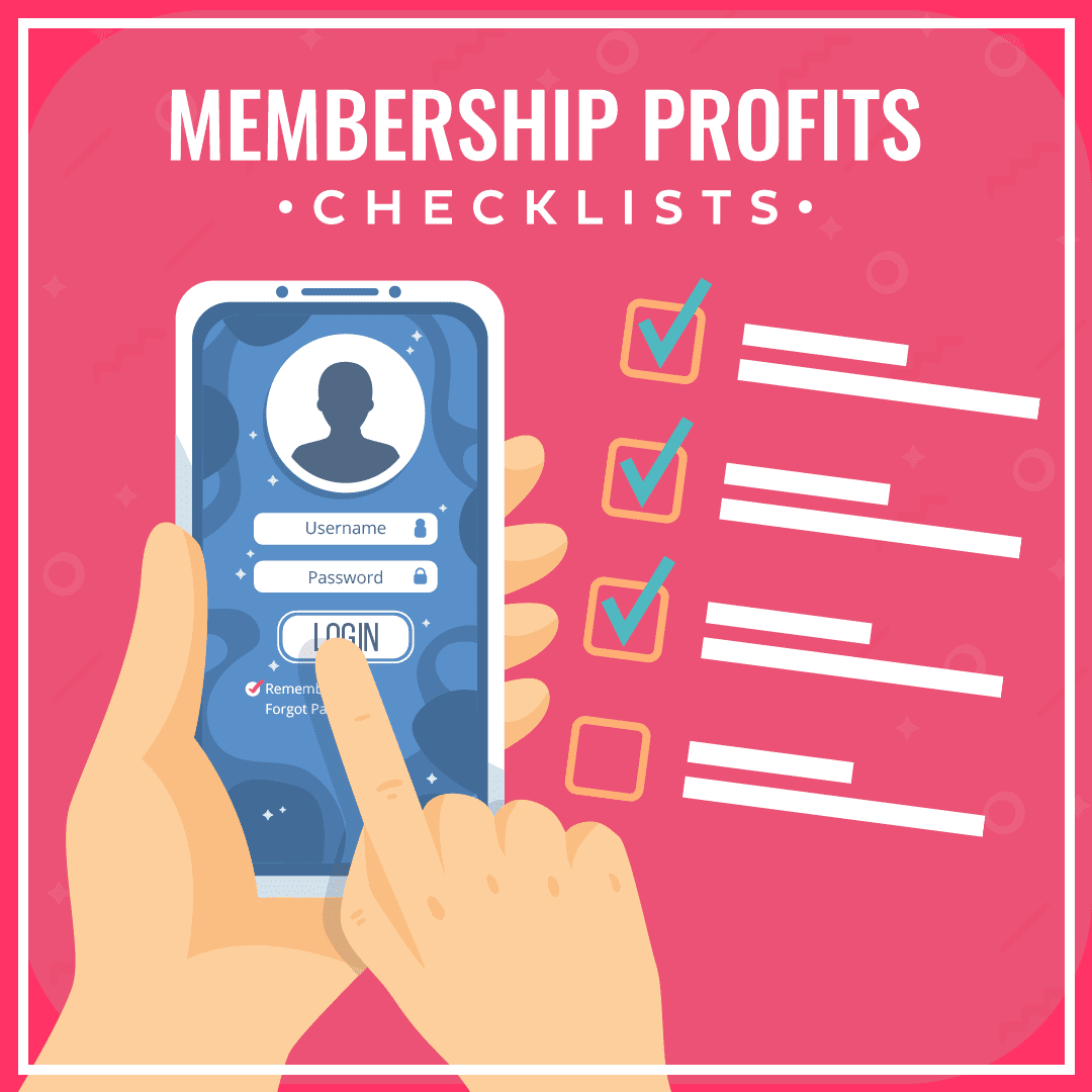 Membership Profits Checklists