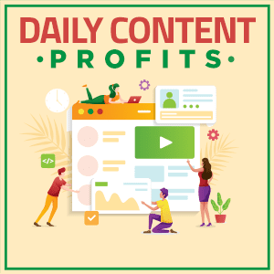 Daily-Content-Profits-300