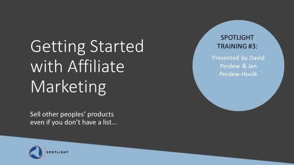 Spotlight-03-Getting Started with Affiliate Marketing